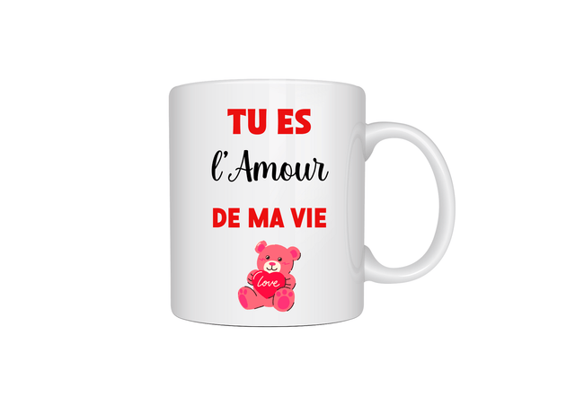 Mug tu es l'amour de ma vie